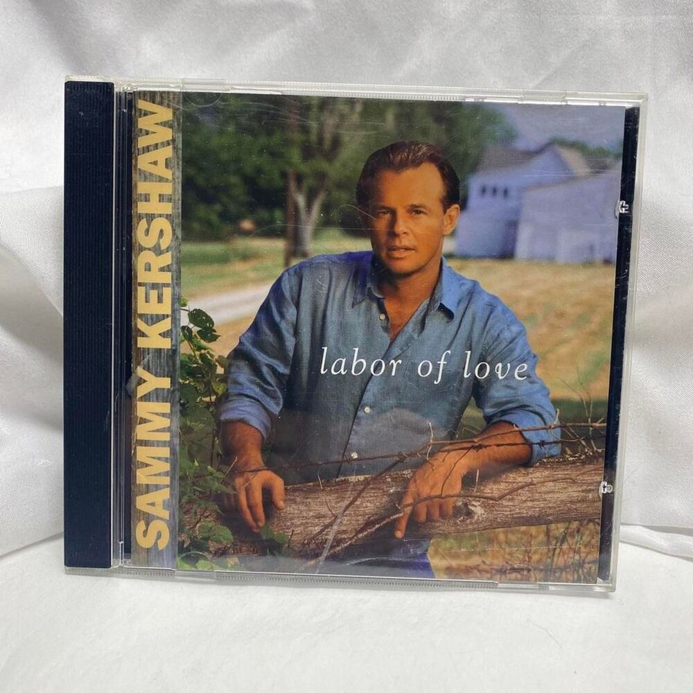 * Sammy Kershaw Labor of Love country music  CD
